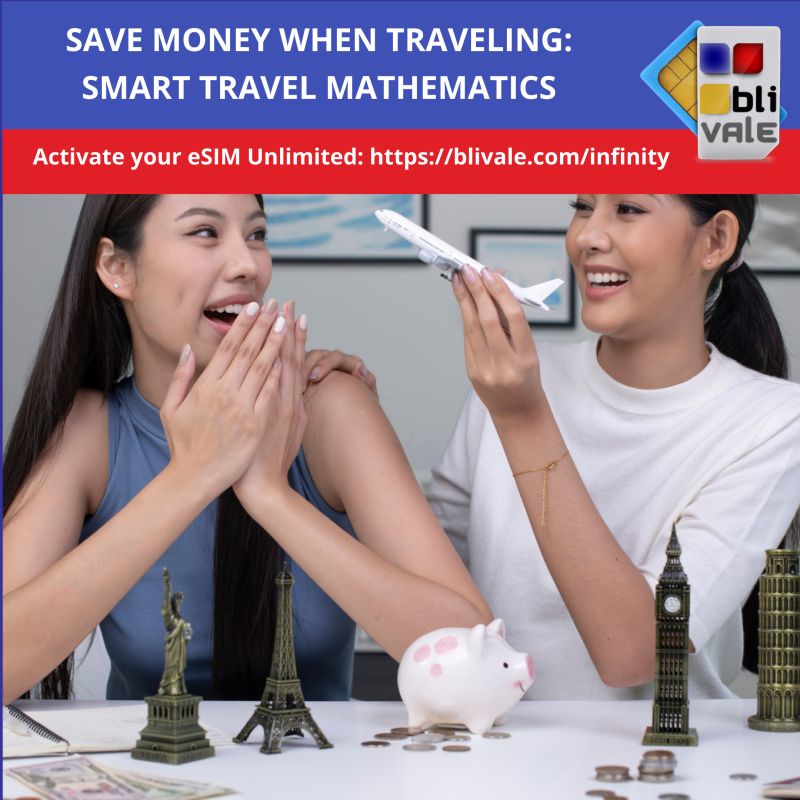 blivale_image_en_save money by traveling_800x800 SAVE MONEY WHEN TRAVELING: SMART TRAVEL MATHEMATICS